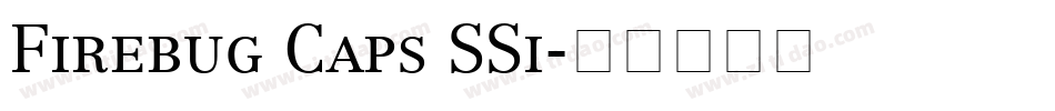 Firebug Caps SSi字体转换